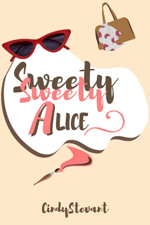 Sweety Alice By Cindy Stevant