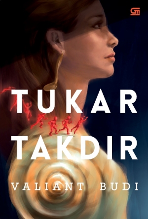 Tukar Takdir By Valiant Budi