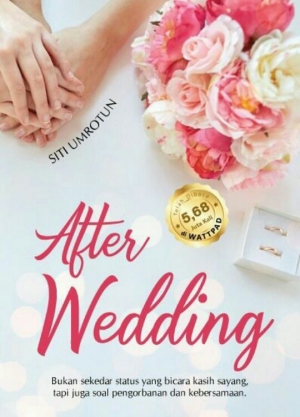 After Wedding By Siti Umrotun