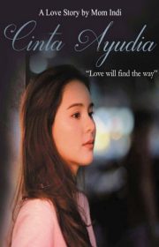 Cinta Ayudia By Mom Indi