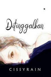 Ditinggalkan By Cissyrain