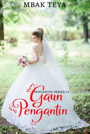 Gaun Pengantin #1 By Mbak Teya