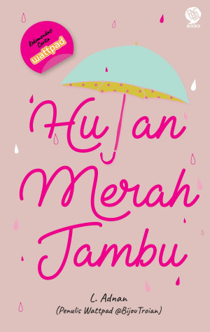 Hujan Merah Jambu By L. Adnan