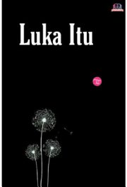 Luka Itu By Penjaga Hati