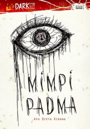 Mimpi Padma By Ayu Dipta Kirana