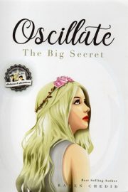 Oscillate The Big Secret By Raden Chedid