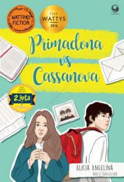 Primadona Vs Cassanova By Alicia Angelina