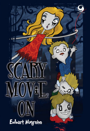 Scary Movie On By Embart Nugroho