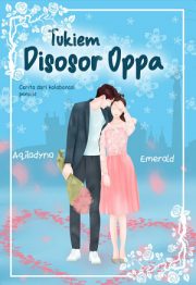 Tukiem Disosor Oppa By Aqiladyna, Emerald