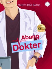 Abang Dokter By Arnefa Dwi Ratna