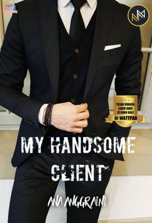 My Handsome Client By Ana Anggraini