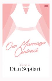 Our Marriage Contract By Dian Septiari