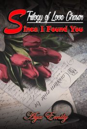 Since I Found You By Aya Emily