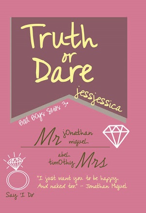 Truth Or Dare By Jess Jessica