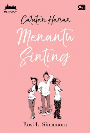 Catatan Harian Menantu Sinting By Rosi L. Simamora