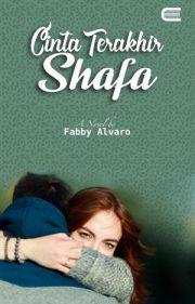 Cinta Terakhir Shafa By Fabby Alvaro