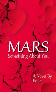 Mars Something About You By Eviana