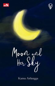 Moon And Her Sky By Kansa Airlangga