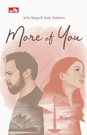 More Of You By Acha Sinaga, Andy Ambarita