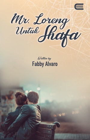 Mr. Loreng Untuk Shafa By Fabby Alvaro