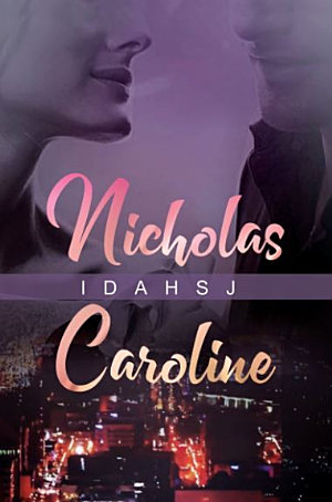 Nicholas Caroline By Idahsj