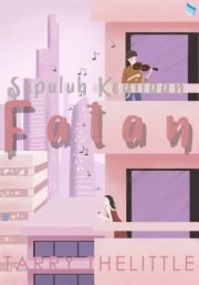 Sepuluh Kegilaan Fatan By Tarry Thelittle