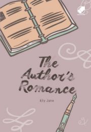 The Author's Romance By Ally Jane