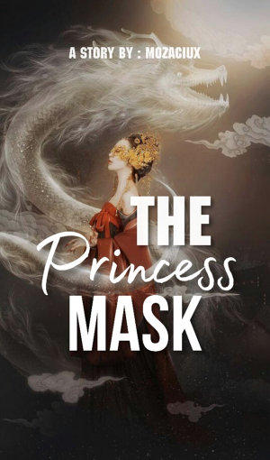 The Princess Mask By Mozaciux