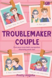 Troublemaker Couple By Pretty Angelia