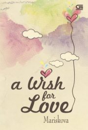 A Wish For Love By Mariskova