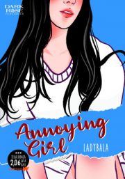 Annoying Girl By Ladybala