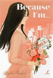 Because I’m… By Marlina Hambali