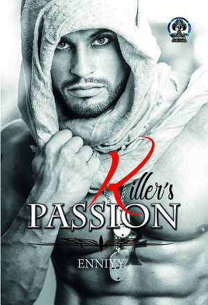 Killer's Passion By Enniyy