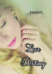 Love Destiny By Enniyy