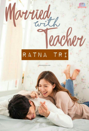 Married With Teacher By Ratna Tri