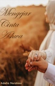 Mengejar Cinta Ashwa By Adelia Nurahma