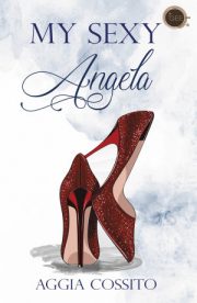 My Sexy Angela By Aggia Cossito