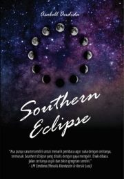 Southern Eclipse By Asabell Audida