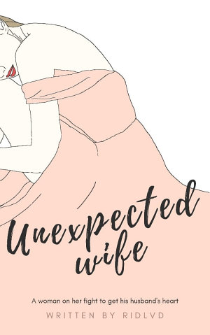 Unexpected Wife By Ridlvd