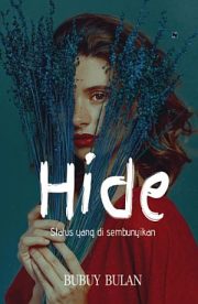 Hide By Bubuy Bulan