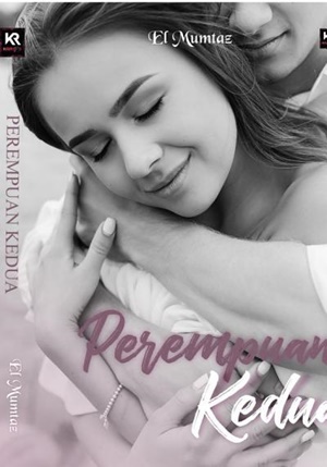 Perempuan Kedua By El Mumtaz