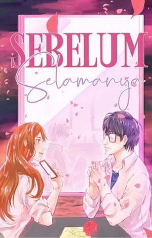 Sebelum Selamanya By Jealoucy