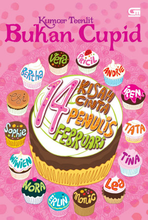 Bukan Cupid By Wiwien Wintarto