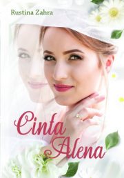 Cinta Alena By Rustina Zahra