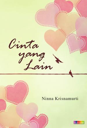 Cinta Yang Lain By Ninna Krisnamurti