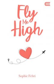 Fly Me High By Sophie Febri