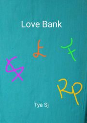 Love Bank By Tya Sj