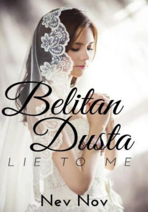 Belitan Dusta Lie To Me By Nev Nov