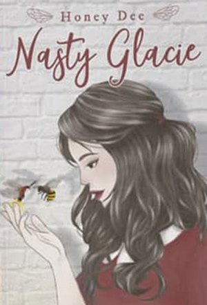 Nasty Glacie By Honey Dee