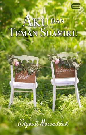 Aku Dan Teman Suamiku By Diganti Mawaddah